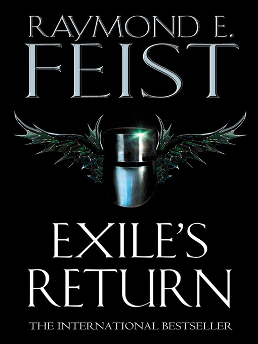 Title details for Exile's Return by Raymond E. Feist - Available